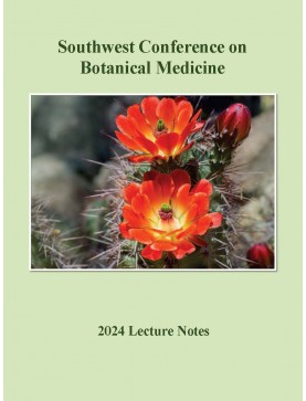 2024 Southwest Conference on Botanical Medicine